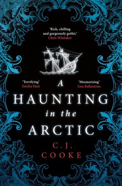 A Haunting in the Arctic - Cooke, C. J.