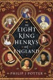 The Eight King Henrys of England