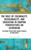 The Role of Coloniality, Decoloniality, and Education in Shaping Perspectives on Extremism