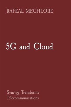 5G and Cloud - Mechlore, Rafeal