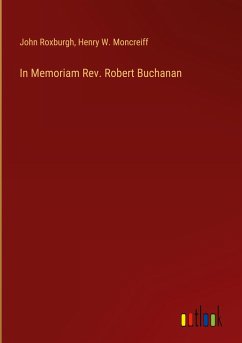 In Memoriam Rev. Robert Buchanan