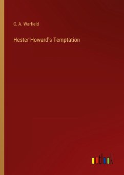 Hester Howard's Temptation - Warfield, C. A.