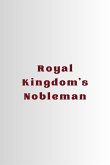 Royal Kingdom's Nobleman