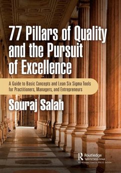 77 Pillars of Quality and the Pursuit of Excellence - Salah, Souraj