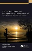 Stress, Wellness, and Performance Optimization