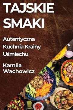 Tajskie Smaki - Wachowicz, Kamila