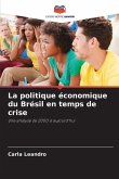 La politique économique du Brésil en temps de crise