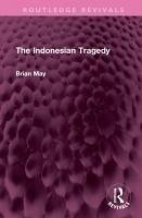 The Indonesian Tragedy - May, Brian