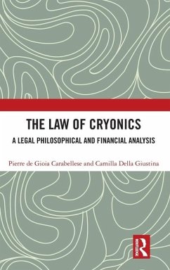 The Law of Cryonics - de Gioia Carabellese, Pierre; Della Giustina, Camilla