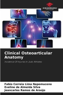 Clinical Osteoarticular Anatomy - Correia Lima Nepomuceno, Fabio;Silva, Eveline de Almeida;Araújo, Jeancarlos Ramos de