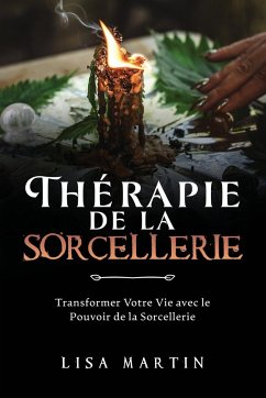 Thérapie de la Sorcellerie - Martin, Lisa