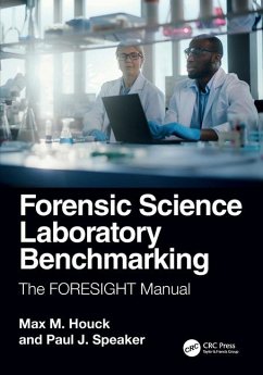 Forensic Science Laboratory Benchmarking - Houck, Max M.; Speaker, Paul J. (West Virginia University, USA)