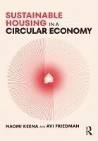 Sustainable Housing in a Circular Economy Sustainable Housing in a Circular Economy