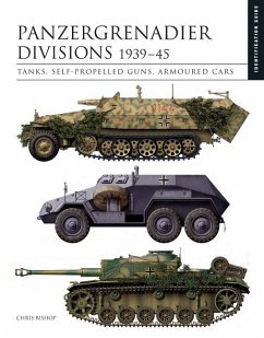 Panzergrenadier Divisions 1939-45 - Bishop, Chris