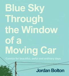 Blue Sky Through the Window of a Moving Car - Bolton, Jordan