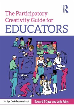 Cover The Participatory Creativity Guide for Educators