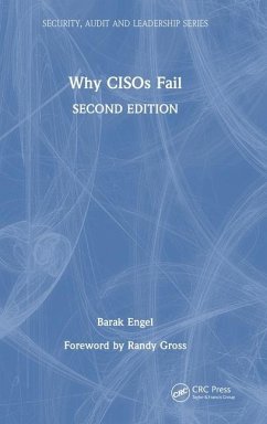 Why CISOs Fail - Engel, Barak