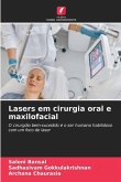 Lasers em cirurgia oral e maxilofacial