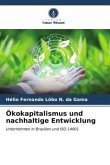 Ökokapitalismus und nachhaltige Entwicklung