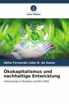 Ökokapitalismus und nachhaltige Entwicklung - Fernando Lôbo N. da Gama, Hélio
