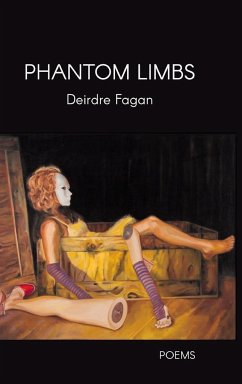 Phantom Limbs - Fagan, Deirdre