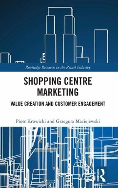 Shopping Centre Marketing - Krowicki, Piotr; Maciejewski, Grzegorz