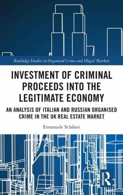 Investment of Criminal Proceeds into the Legitimate Economy - Sclafani, Emanuele