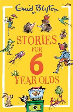 Stories for Six-Year-Olds - Blyton, Enid