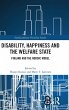 Disability, Happiness and the Welfare... - Bild 1