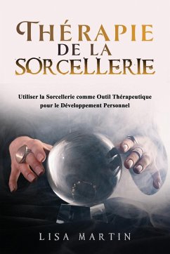 Thérapie de la Sorcellerie - Martin, Lisa