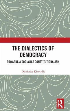 The Dialectics of Democracy - Kivotidis, Dimitrios