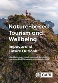 Nature-Based Tourism and Wellbeing