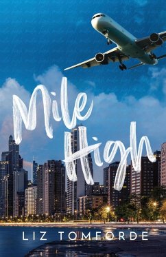 Mile High - Tomforde, Liz