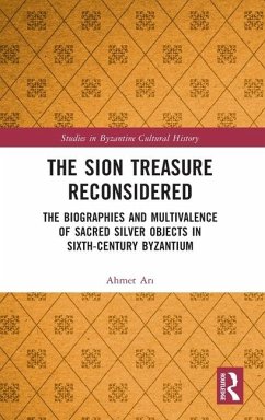 The Sion Treasure Reconsidered - Ari, Ahmet