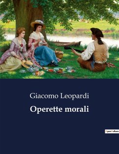 Operette morali - Leopardi, Giacomo