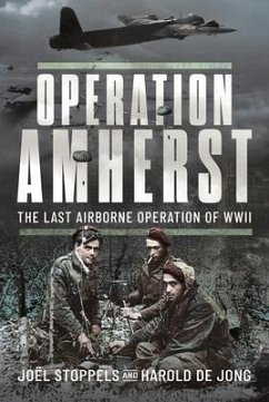 Operation Amherst - Stoppels, Joël; de Jong, Harold