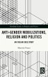 Anti-Gender Mobilizations, Religion and... - Bild 1