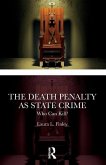 The Death Penalty as State Crime