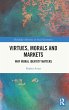 Virtues, Morals and Markets - Bild 1