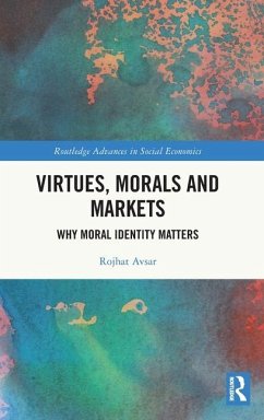 Virtues, Morals and Markets - Avsar, Rojhat