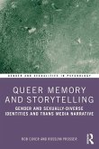 Queer Memory and Storytelling
