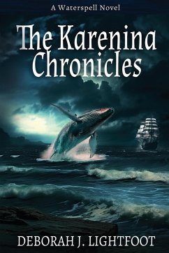 The Karenina Chronicles - Lightfoot, Deborah J.