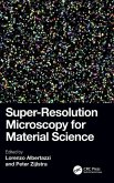 Super-Resolution Microscopy for Material Science