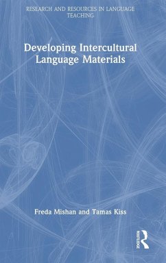 Developing Intercultural Language Materials - Mishan, Freda; Kiss, Tamas