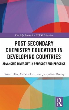 Post-Secondary Chemistry Education in Developing Countries - Fox, Dawn I; Uzzi, Medeba; Murray, Jacqueline