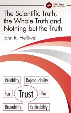 The Scientific Truth, the Whole Truth and Nothing but the Truth - Helliwell, John R