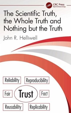 The Scientific Truth, the Whole Truth and Nothing But the Truth - Helliwell, John R