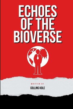 Echoes of the Bioverse - Collins, Kole