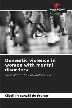 Domestic violence in women with mental disorders - Paganelli de Freitas, Cibeli