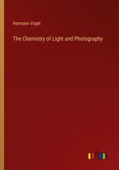 The Chemistry of Light and Photography